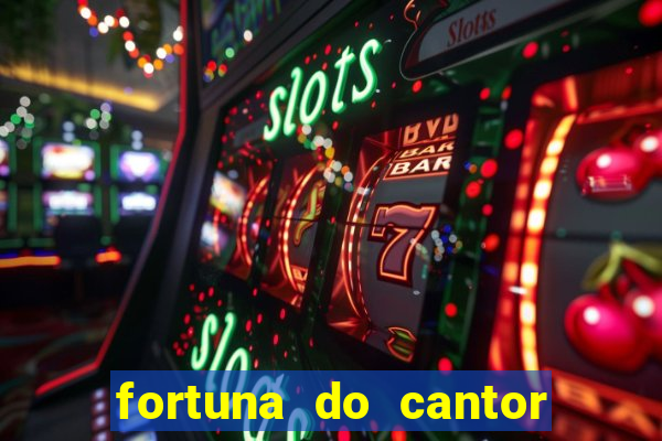 fortuna do cantor sorocaba 2024